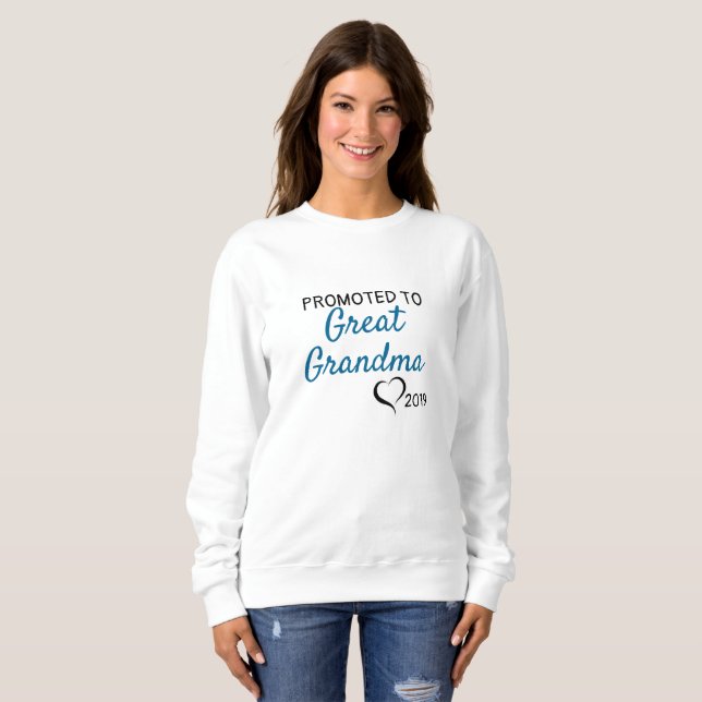 Promoted to Grandma 2019 Sweatshirt (Front Full)