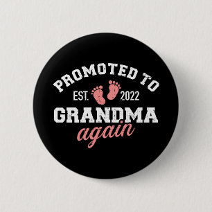 Promoted to grandma 2022 again button