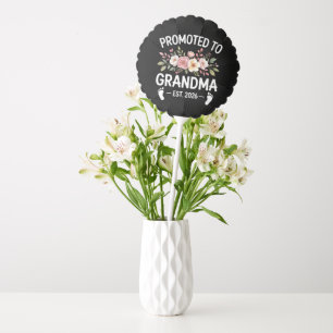 Promoted to Grandma 2026 First Time Nana Floral Balloon
