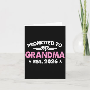 Promoted To Grandma 2026 Grandma Est 2026 Soon To  Card
