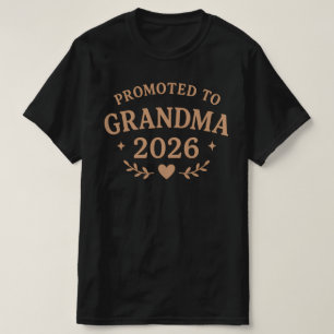 Promoted to Grandma 2026  New Grandma Gift Idea    T-Shirt