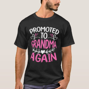 Promoted To Grandma Again 1 T-Shirt