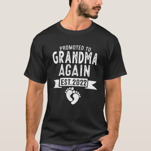 Promoted To Grandma Again EST 2022 Soon To Be Gran T_Shirt