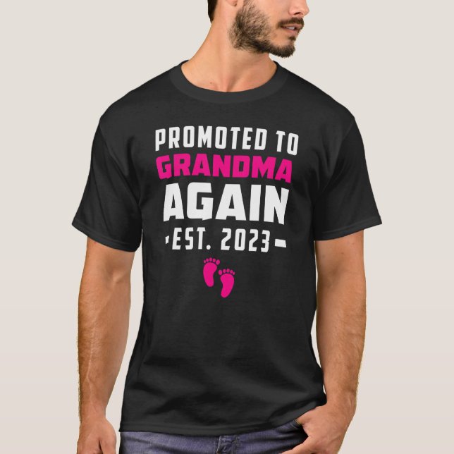 Promoted to Grandma Again Pregnancy Announcement F T-Shirt (Front)