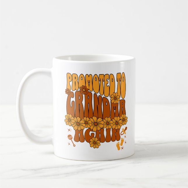 Promoted to Grandma Again Proud New Grandmother Coffee Mug (Left)