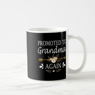 Promoted To Grandma Again Shirt Mothers Day Gifts Coffee Mug