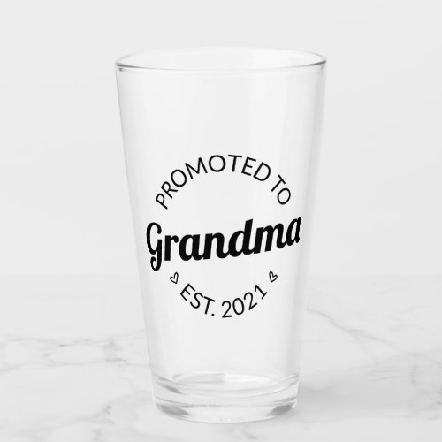 Promoted To Grandma Est 2021 I Glass