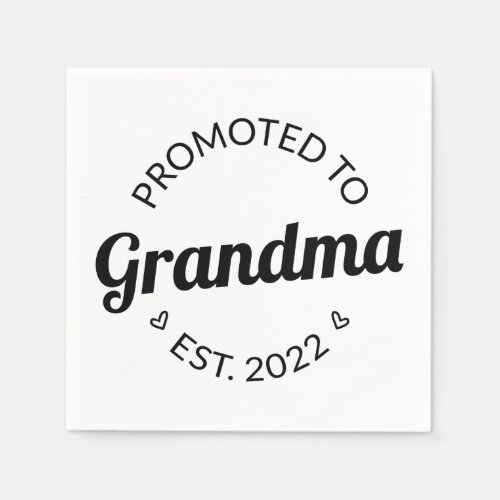 Promoted To Grandma Est 2022 I Napkins