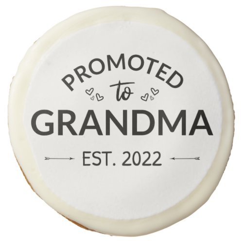 Promoted To Grandma Est 2022 II Sugar Cookie