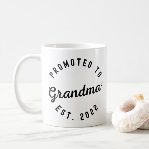 Promoted to Grandma Est 2022 New Grandma Coffee Mug