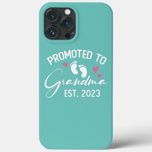 Promoted To Grandma Est 2023 First Time Grandma  iPhone 13 Pro Max Case