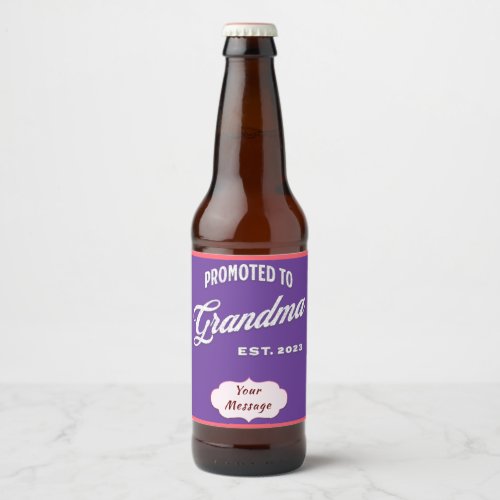 Promoted To Grandma Est 2023 For New Grandma Beer Bottle Label