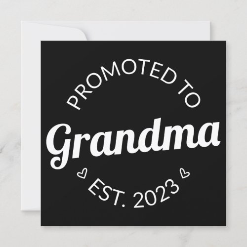 Promoted To Grandma Est 2023 I Invitation