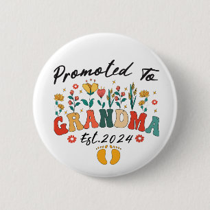 Promoted to Grandma est. 2024 Grandparents BButton Button