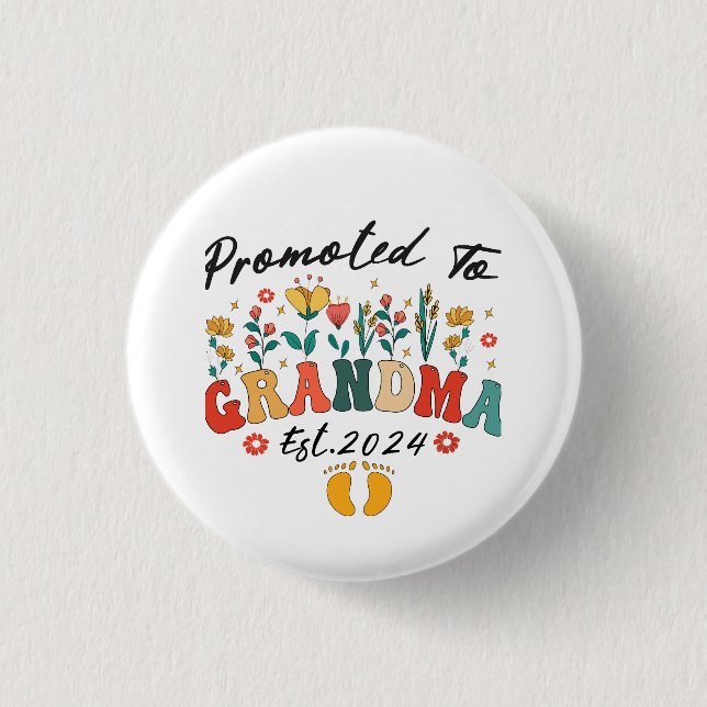 Promoted to Grandma est. 2024 Grandparents BButton Button (Front)