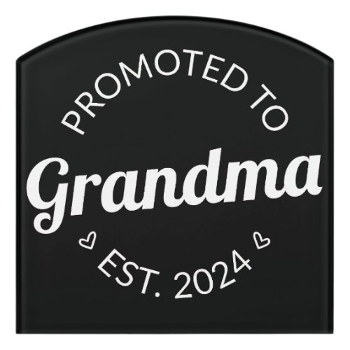 Promoted To Grandma Est 2024 I Door Sign