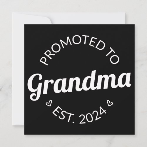 Promoted To Grandma Est 2024 I Invitation