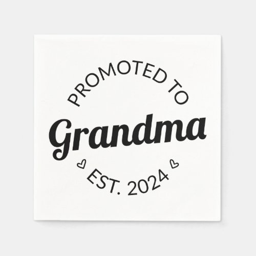 Promoted To Grandma Est 2024 I Napkins