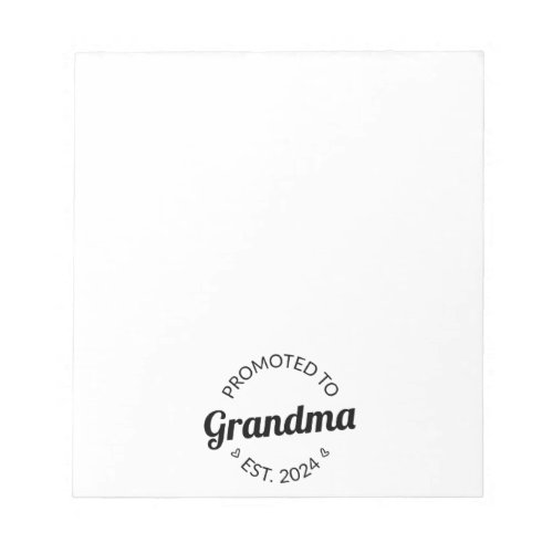 Promoted To Grandma Est 2024 I Notepad