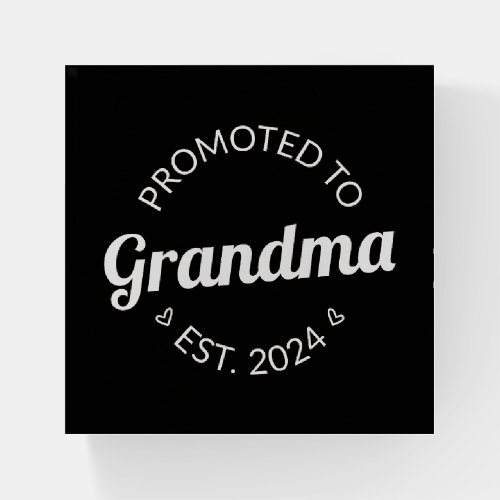 Promoted To Grandma Est 2024 I Paperweight