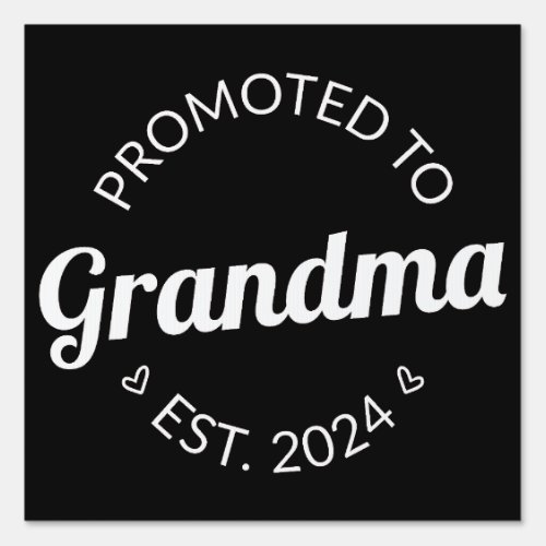 Promoted To Grandma Est 2024 I Sign