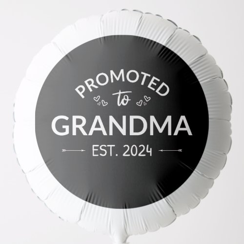 Promoted To Grandma Est 2024 II Balloon