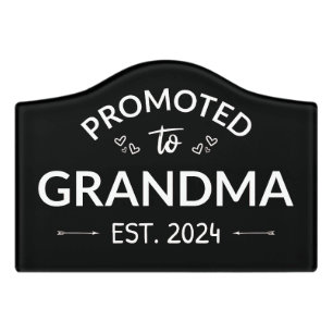 Promoted To Grandma Est. 2024 II Door Sign