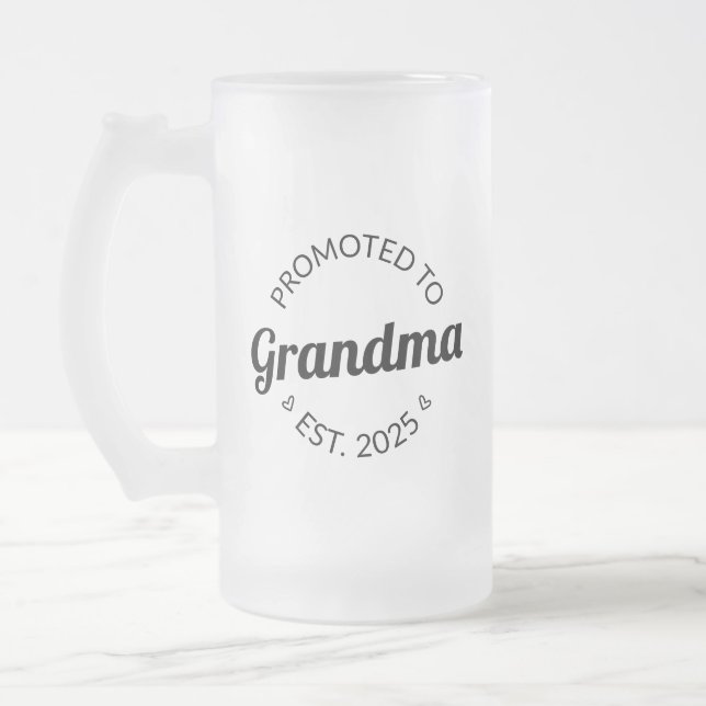 Promoted To Grandma Est. 2025 I Frosted Glass Beer Mug (Left)