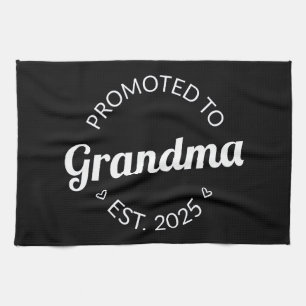 Promoted To Grandma Est. 2025 I Kitchen Towel