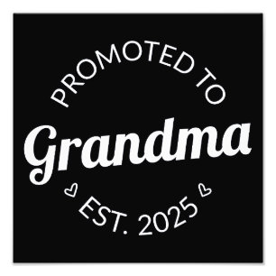 Promoted To Grandma Est. 2025 I Photo Print