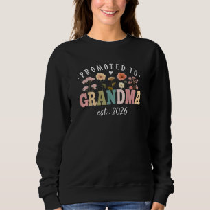 Promoted to Grandma Est 2026 Floral Future Grandma Sweatshirt