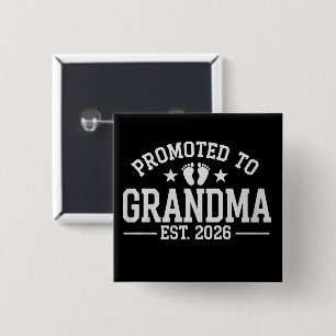 Promoted to Grandma est. 2026 Grandparents Baby  Button