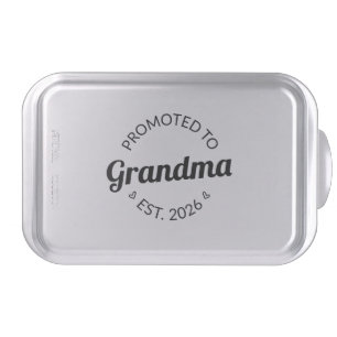 Promoted To Grandma Est. 2026 I Cake Pan