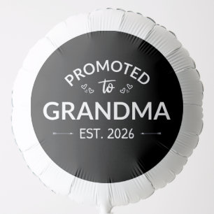 Promoted To Grandma Est. 2026 II Balloon