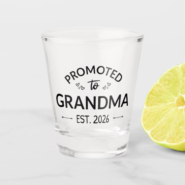 Promoted To Grandma Est. 2026 II Shot Glass (Front)