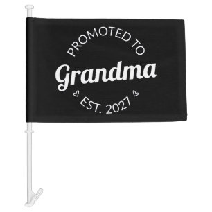 Promoted To Grandma Est 2027 New Nana I Car Flag