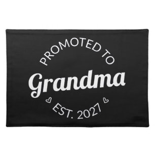 Promoted To Grandma Est 2027 New Nana I Cloth Placemat