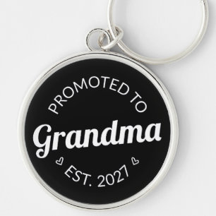 Promoted To Grandma Est 2027 New Nana I Keychain