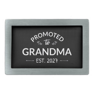 Promoted To Grandma Est 2027 New Nana II Belt Buckle