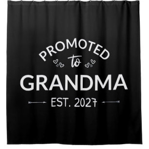 Promoted To Grandma Est 2027 New Nana II Shower Curtain