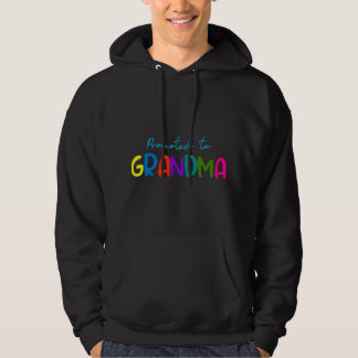 Promoted to Grandma for First Time Grandma Hoodie