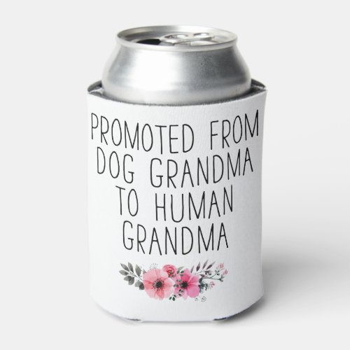 Promoted To Grandma Funny Floral Can Cooler