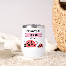 Promoted to Grandma ladybugs pink Thermal Wine Tumbler