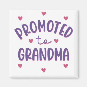 Promoted To Grandma Magnet