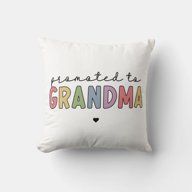 Promoted to Grandma New Grandma to be gifts Throw Pillow (Front)