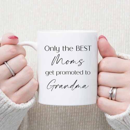 Promoted to Grandma  New Grandmother Gift Coffee Mug