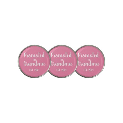 Promoted to Grandma Pink  Golf Ball Marker