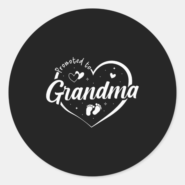 Promoted To Grandma Soon To Be Grandmom New Gigi F Classic Round Sticker (Front)