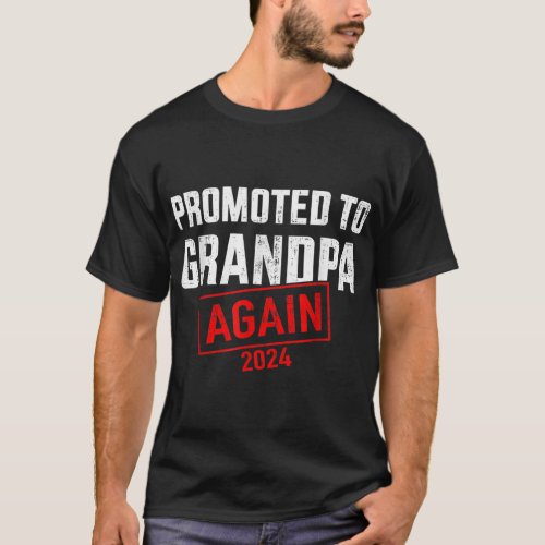 Promoted To Grandpa 2024 Again For New Baby  T_Shirt