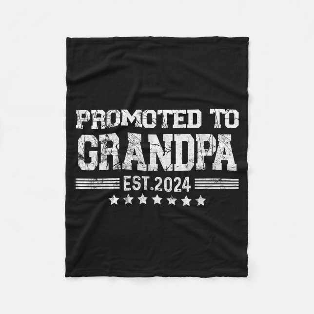 Promoted To Grandpa 2024 Soon To Be Funny New Dad  Fleece Blanket (Front)
